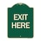 Signmission Designer Series Sign-Exit Here, Green & Tan Heavy-Gauge Aluminum Sign, 24" H, 18" L, G-1824-24503 A-DES-G-1824-24503 - alternate 1